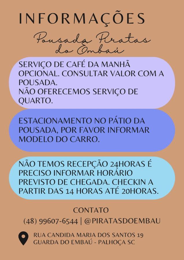 Pousada Piratas Do Embau Guarda do Embau Ngoại thất bức ảnh